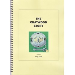 The Chatwood Story by Tony Clare